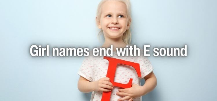 girl names that end with an e sound