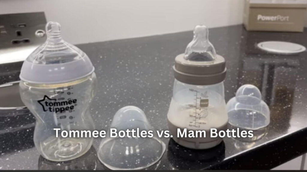 Tommee Bottles vs Mam Bottles